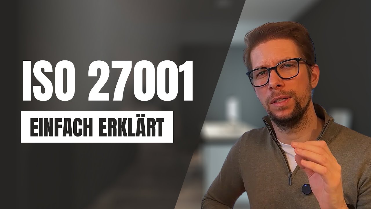 ISO 27001 einfach erklärt